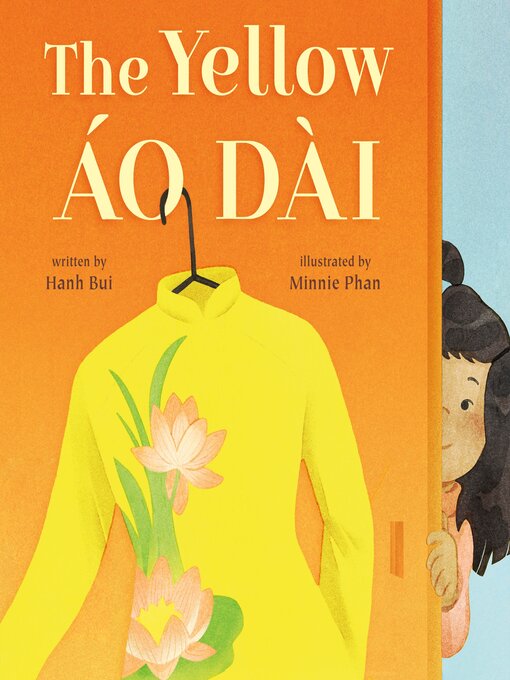 Title details for The Yellow Áo Dài by Hanh Bui - Available